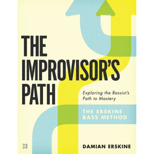 The Improvisor&#039;s Path by Damian erskine (BOOK) 베이스교재